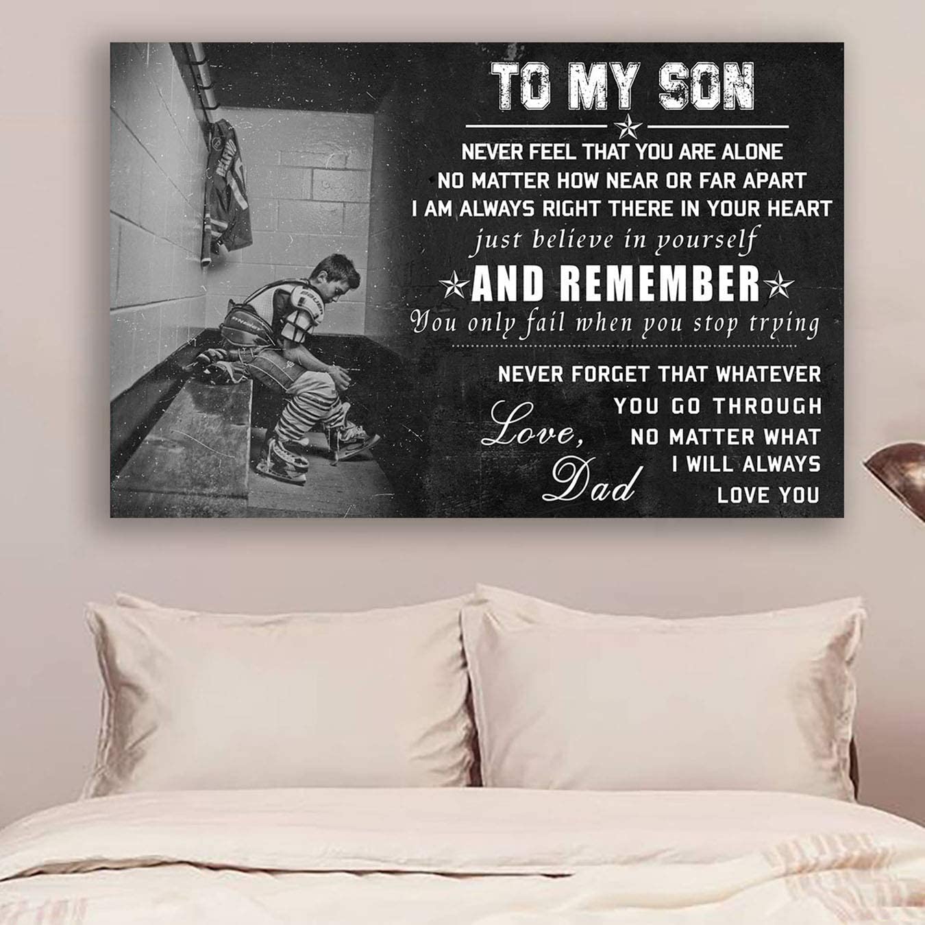 Poster for Room Aesthetic -Command Strips Wall Decor – Hn186 Hockey Poster – Dad to Son – Never Feel That You are Alone