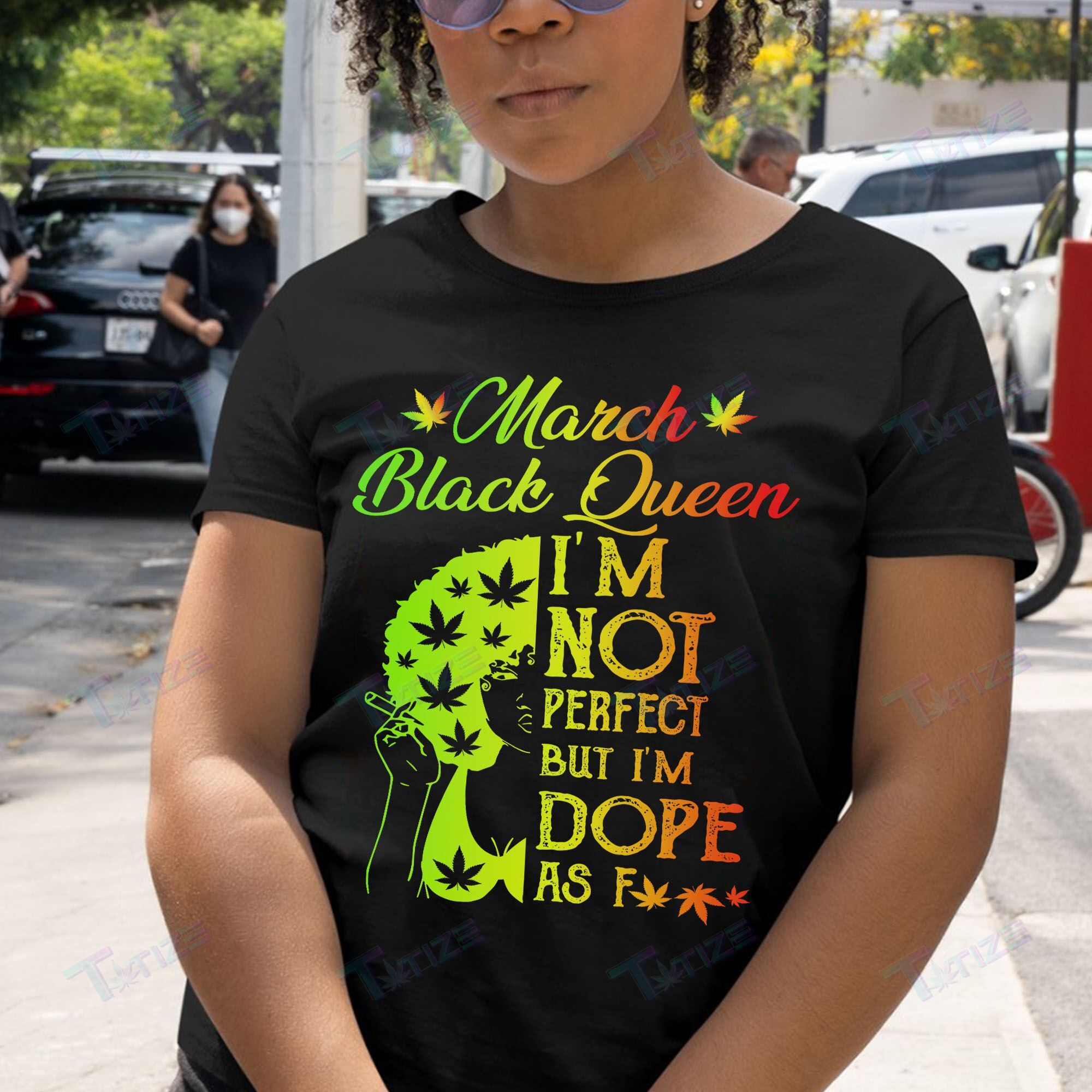 Weed Black Queen Dope March Graphic Unisex T Shirt, Sweatshirt, Hoodie Size S – 5Xl