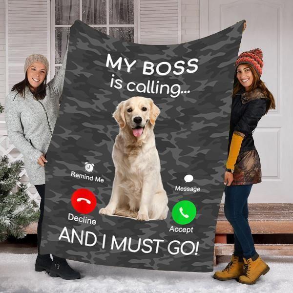 Labrador Retriever Dog Puppy Dog My Boss Is Calling Printed Fleece Blanket