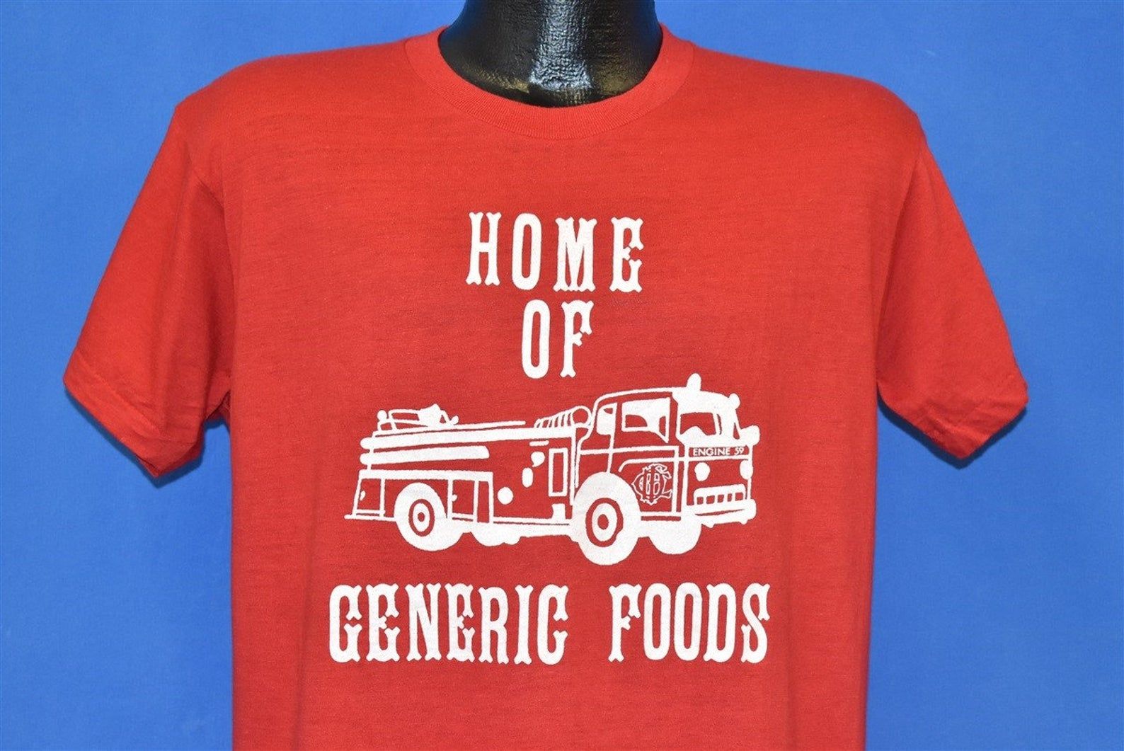 70S Fire Truck Home Of Generic Foods T-Shirt