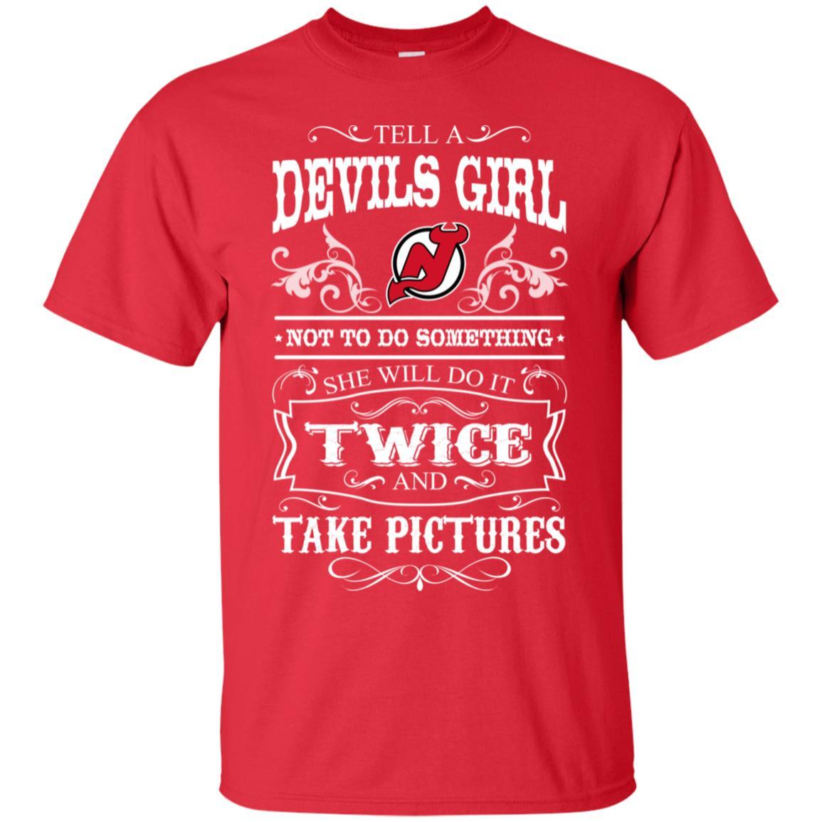 She Will Do It Twice And Take Pictures New Jersey Devils Tshirt For Fan