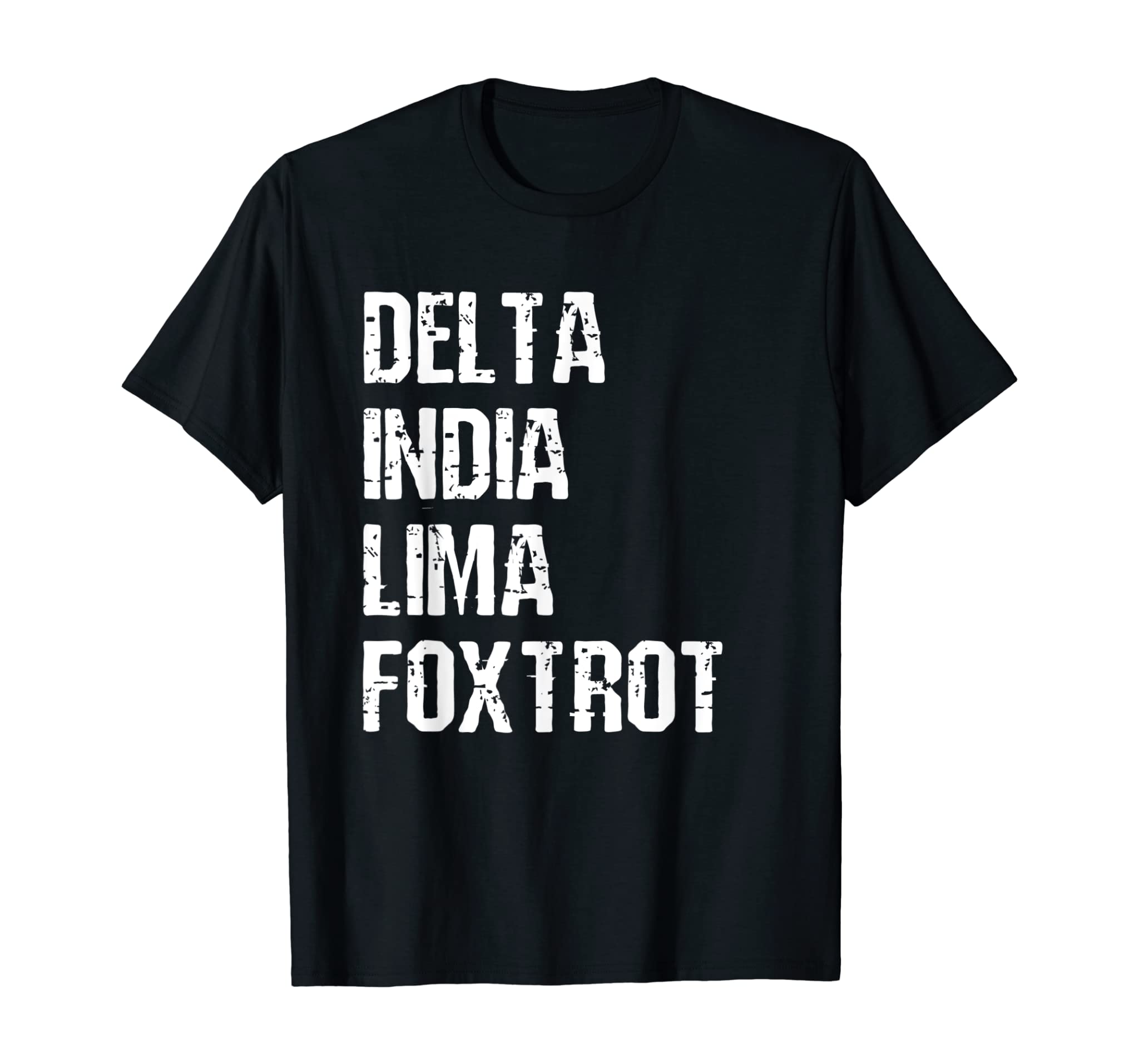 Mens Delta India Lima Foxtrot DILF Father Dad Humor Gift T-Shirt