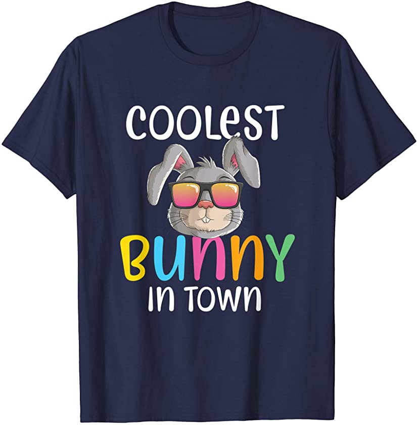 Coolest Bunny In Town Easter Bunny Face Boys Funny T-Shirt