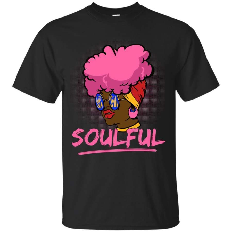 Soulful T-shirts for Black Queens