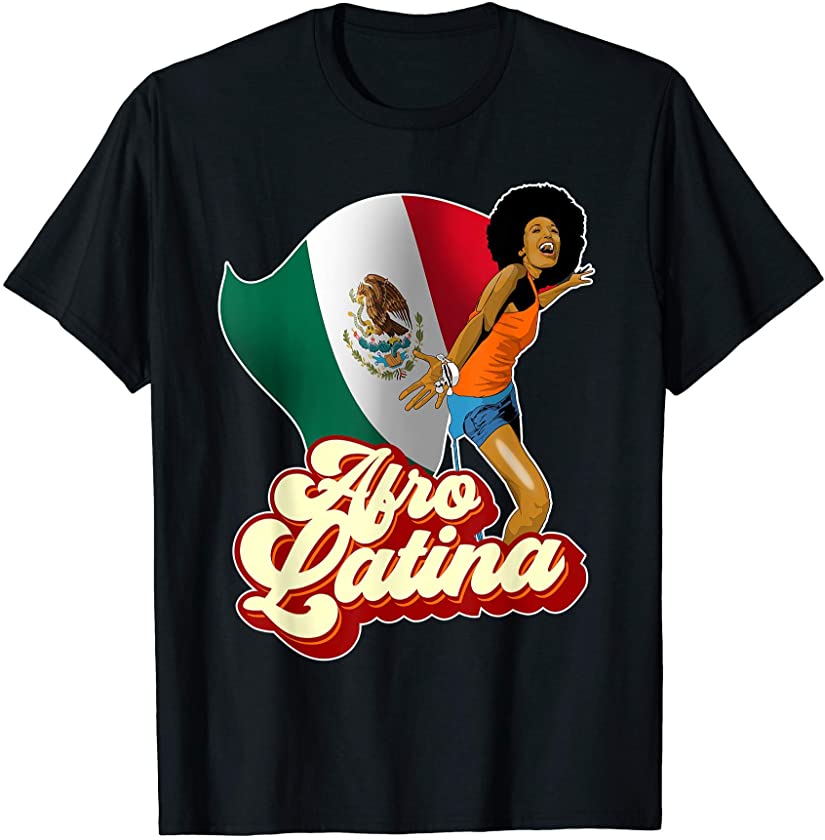 Afro Latina Mexican Flag T-Shirt