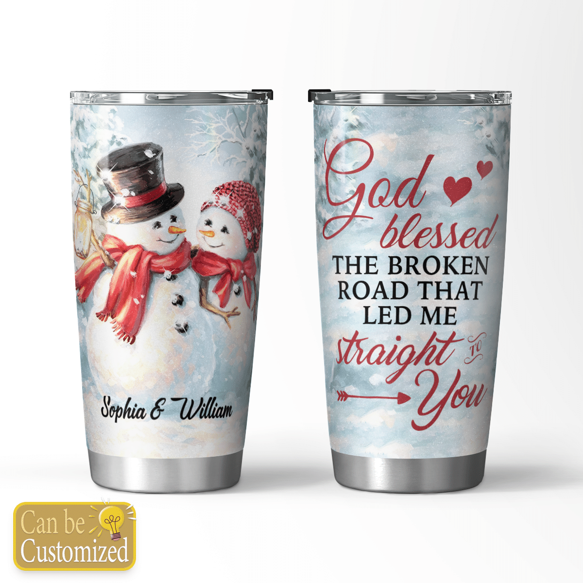 God Blessed The Broken Road Couple Snowman Tumbler