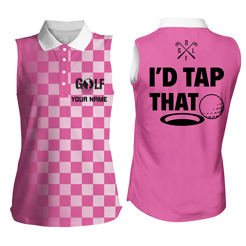 Personalized Women’S Sleeveless Polo Shirt Custom Name I’D Tap That Custom Pink Ladies Golf Shirts, Women’S Golf Coolspod