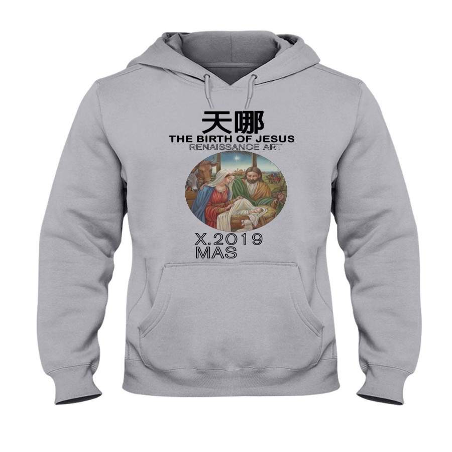 The Birth Of Jesus Christmas 2019 Hoodie