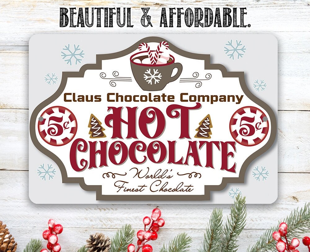 Claus Chocolate Company Metal Sign – 8″ x 12″ or 12″ x 18″ Aluminum Tin Awesome Metal Poster