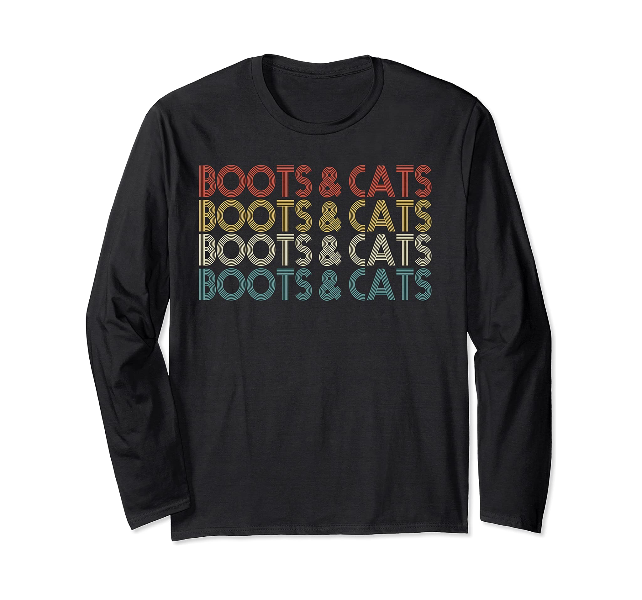 Boots And Cats Shirt – Funny House & Techno Dj Long Sleeve