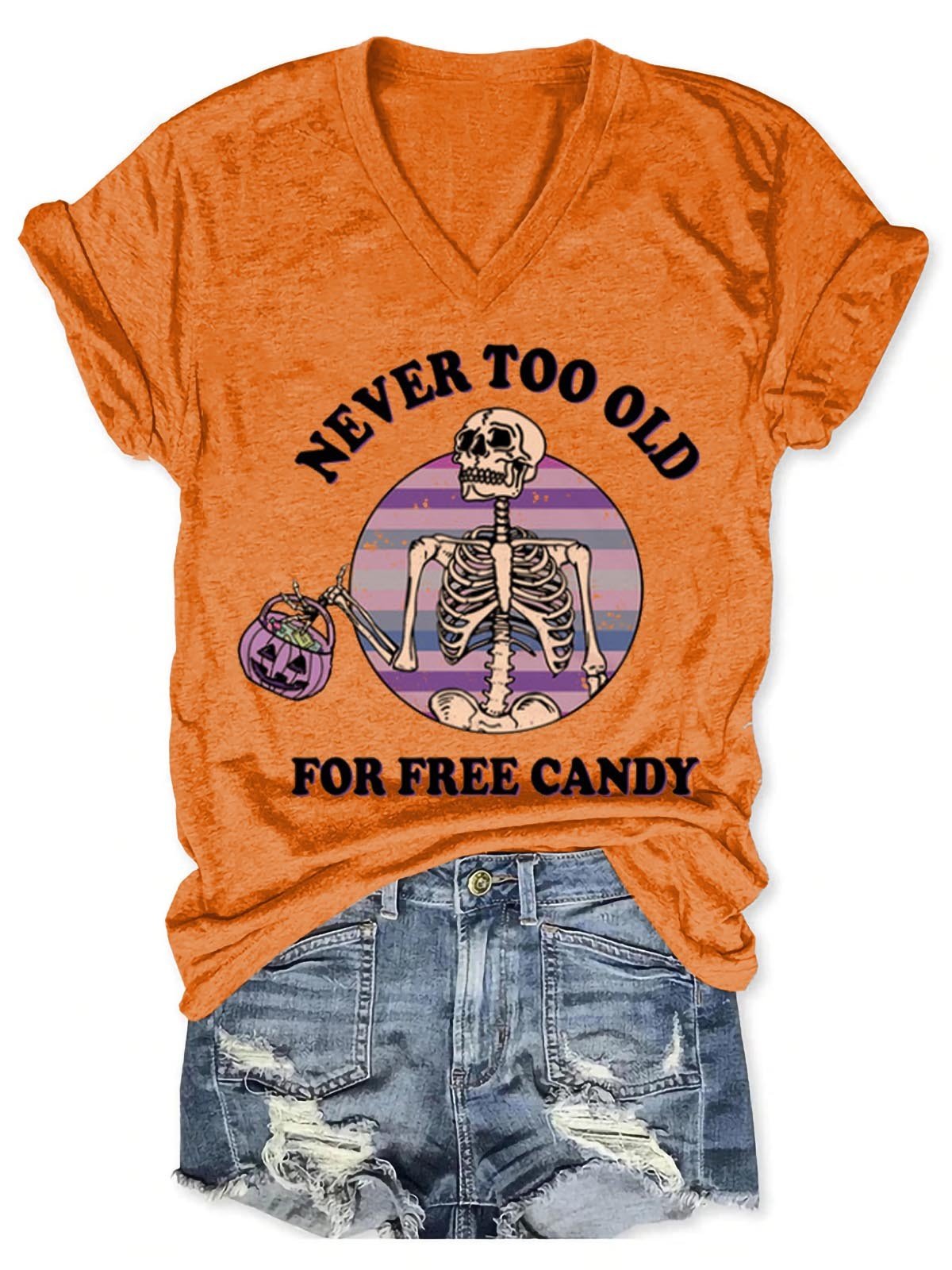 Women’S Never Too Old For Free Candy V-Neck T-Shirt