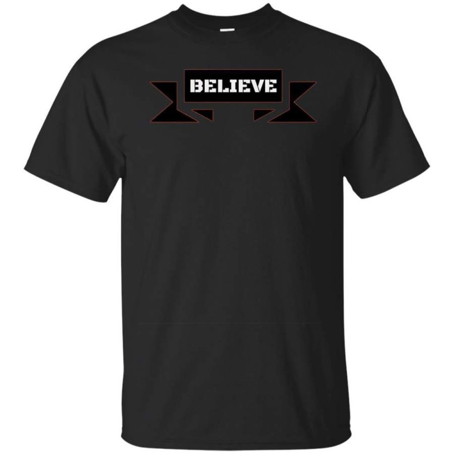 AGR “believe” Faith Commitment Motivational Drive T-shirt