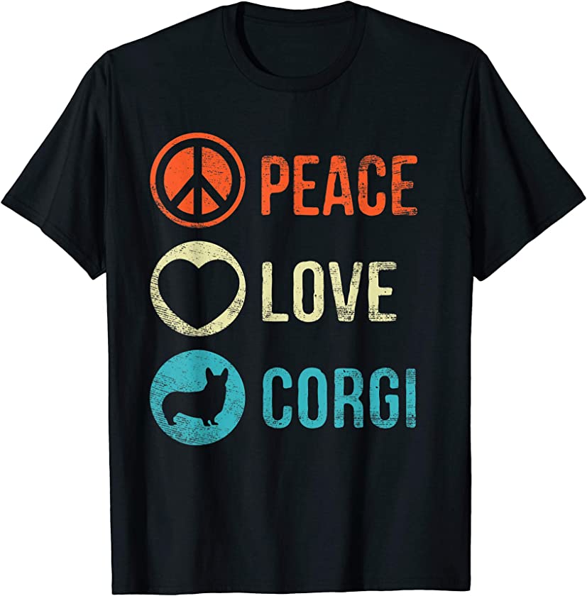 Peace Love Corgi T-Shirt Dog Lover Pet Owner Puppy Gifts