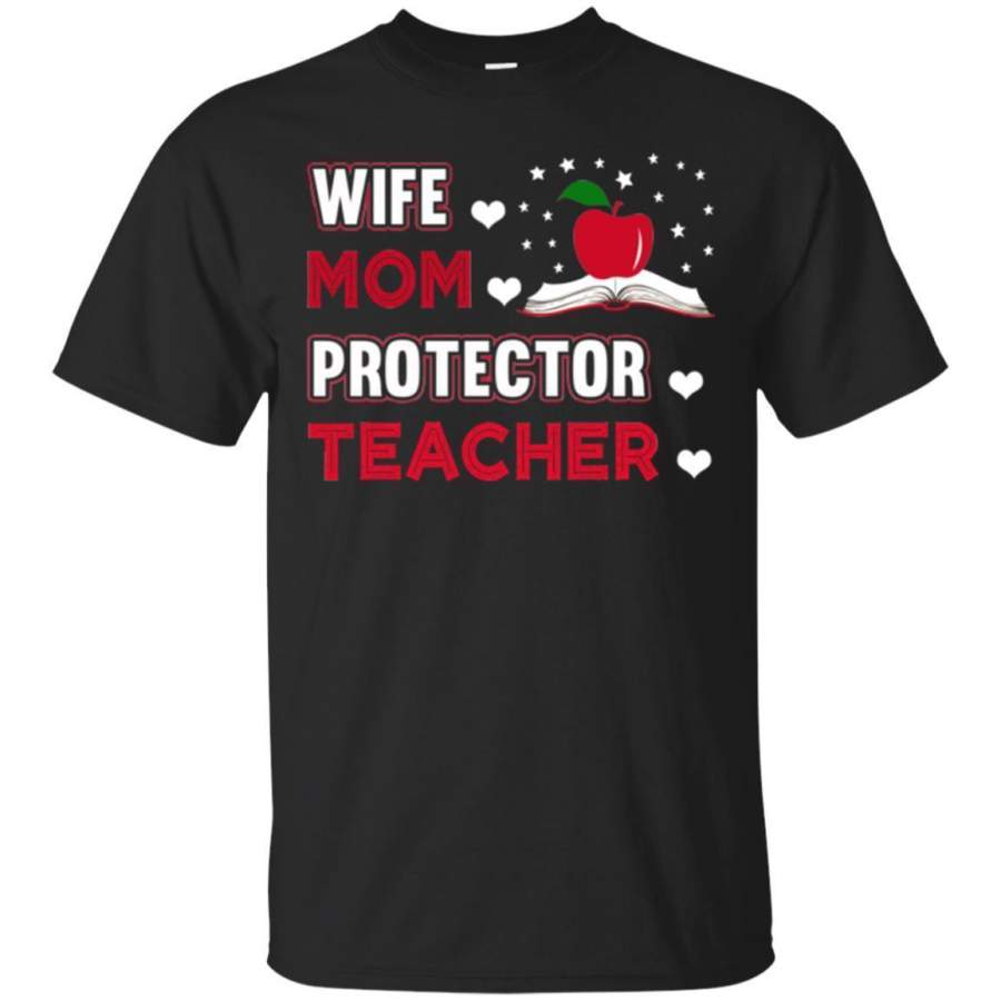 Mother’s day Tees T-Shirt Wife Mom Protector Teacher a great gift to happy your dear mom 2018