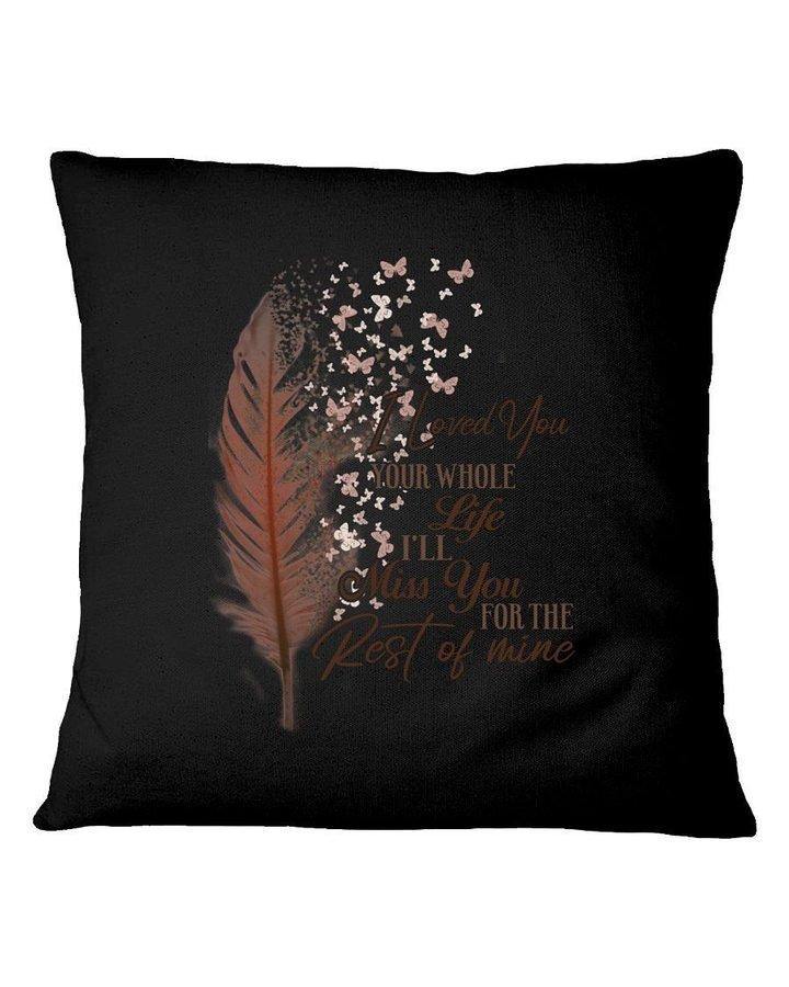 Thank You For The Love And Support Great – Gift For Mom, Best Idea Home Decor – Pillowcase