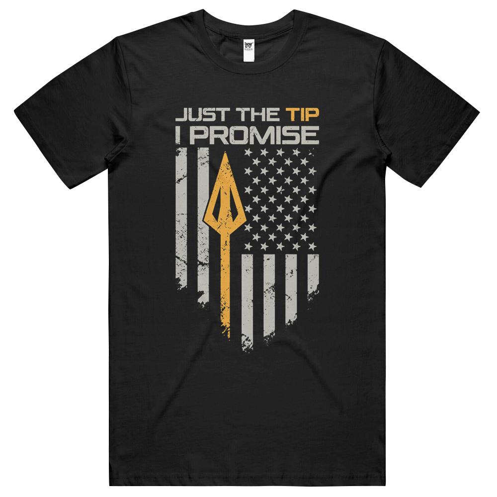 Just The Tip I Promise – Funny Bow Hunter Archery T Shirts