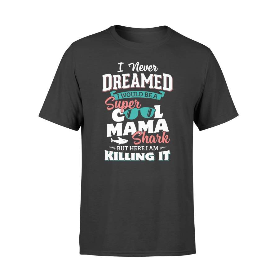 A Super Cool Mama Shark Premium T-shirt