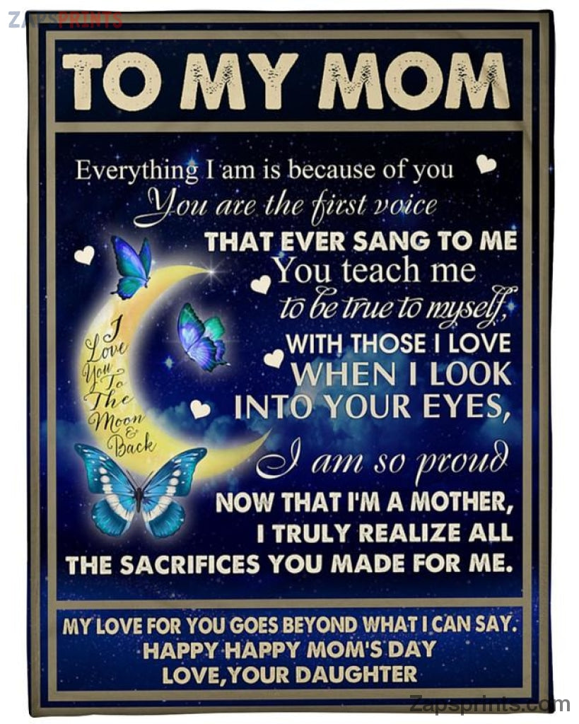 To My Mom I Love You To The Moon And Back Blanket