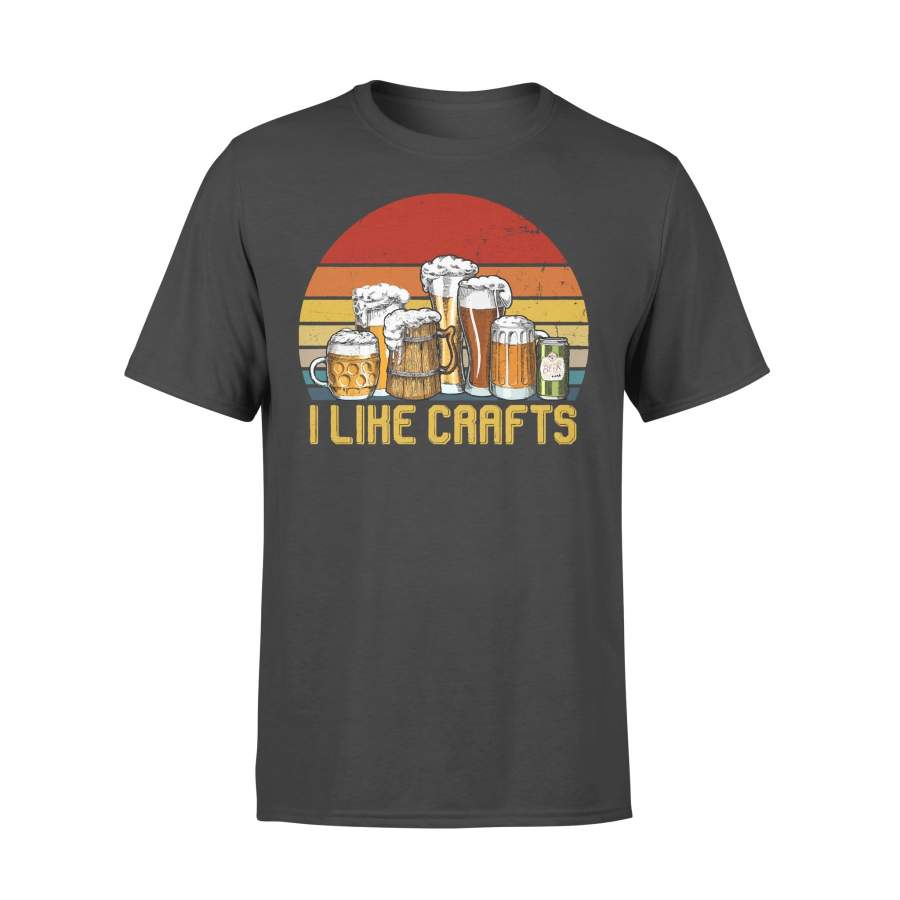 I Like Crafts Beer Vintage Gifts For Craft Beer Lovers T-shirt