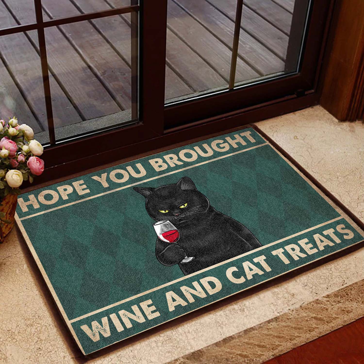 Hope You Brought Wine And Cat Treats All Over Printing Doormat Pre1874