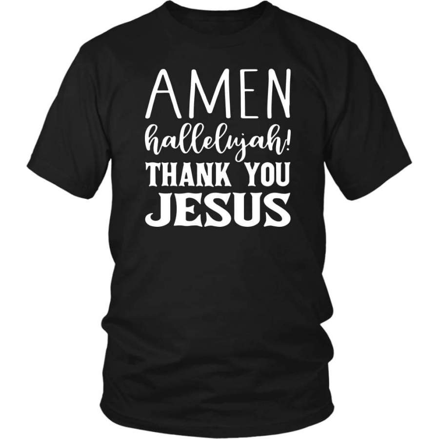 Amen hallelujah thank you Jesus t-shirt | Christian t-shirts