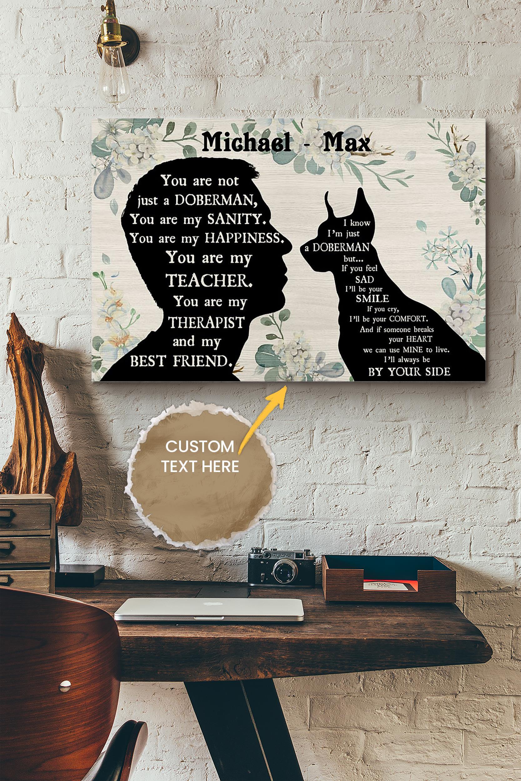 Doberman Pinscher Boy Therapist Best Friend Personalized Poster – Animal Wall Art – Gift For Dog Lover Dog Foster Puppy Fan Wrapped Canvas