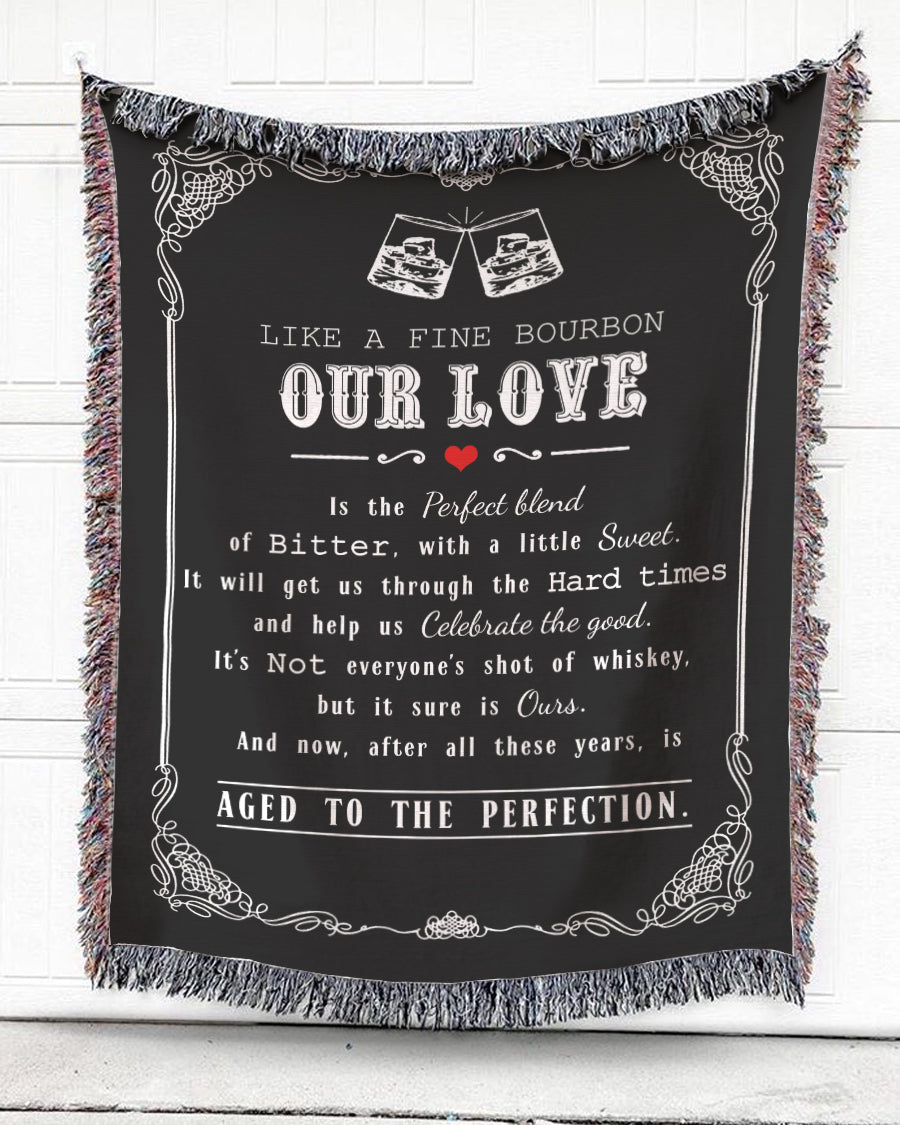 Woven Throw For Husband And Wife Wedding Anniversary Gift, Our Love Like Fine Bourbon, Cotton Blanket