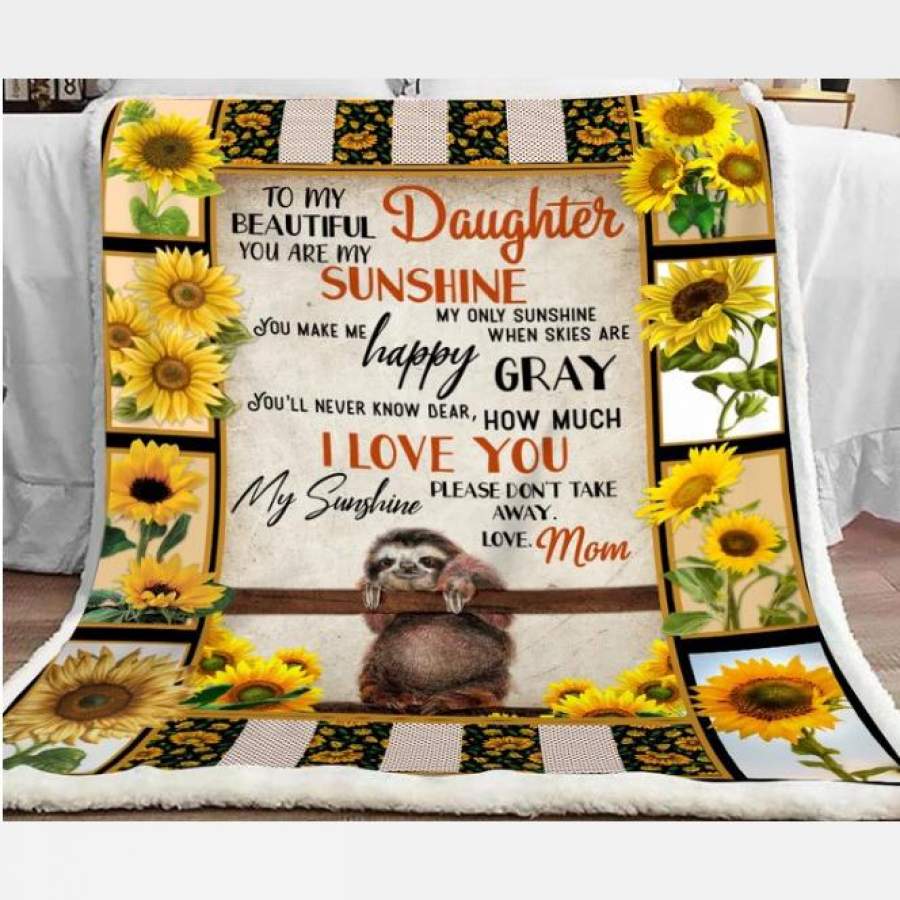 You are my sunshine daughter sloth blanket GST
