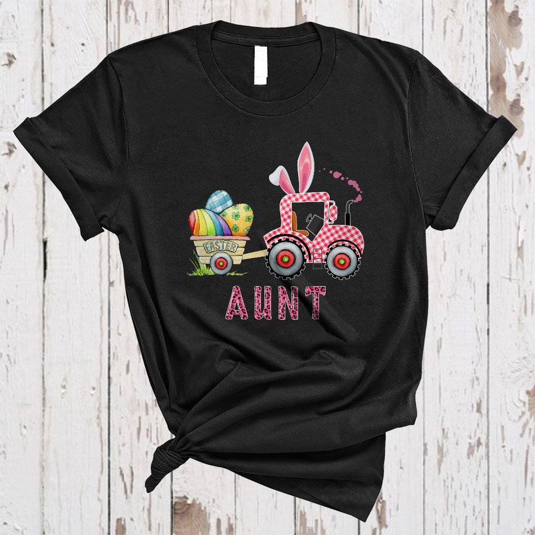 Aunt Funny Happy Easter Leopard Plaid Bunny Tractor Carrying Easter Eggs Farmer Family Group T-Shirt