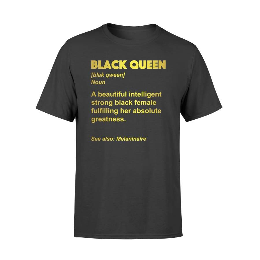 Black Queen Definition Melanin Black Girl Magic T-Shirt