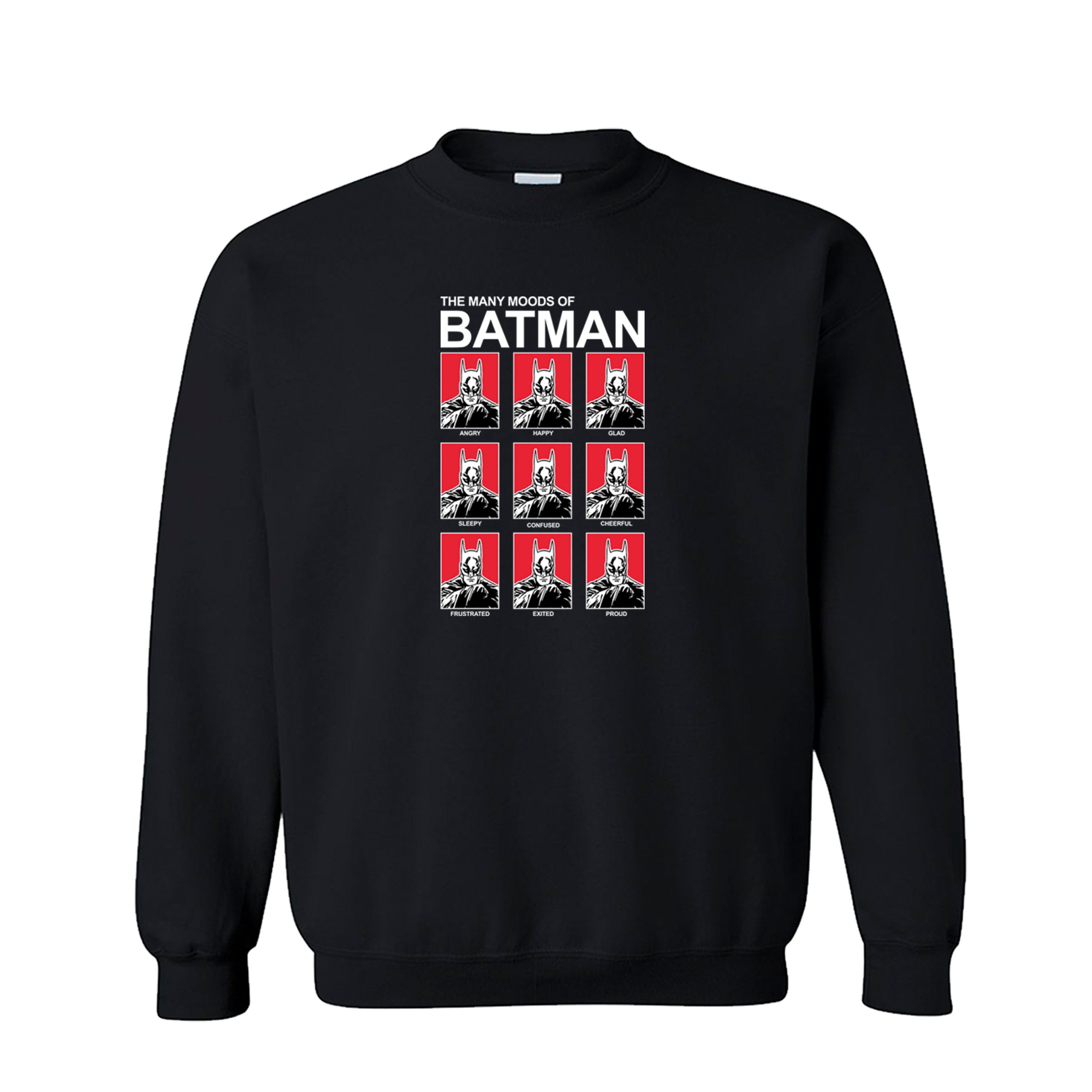 The Many Moods Of Batman Unisex Crew Neck Sweatshirt