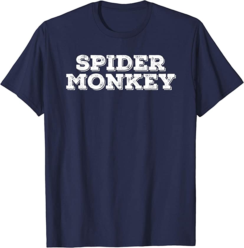 SPIDER MONKEY Shirt Funny Animal Jungle Humorous Gift Idea