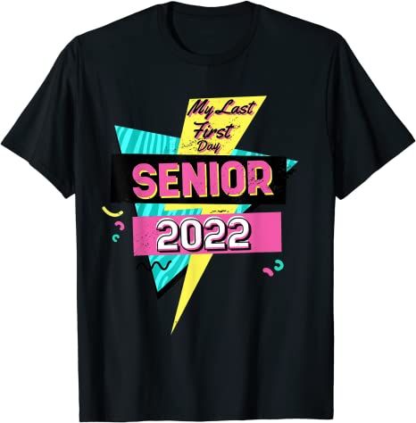 Back To School 2021 - Retro My Last First Day Senior 2022 Back To ...
