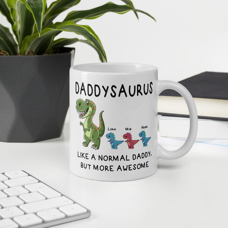 Custom Daddysaurus Mug, Personalized Mug For, Dadsaurus, Papasaurus Coffee Mug, Daddy Dinosaur Mug Gift From Son & Daughter