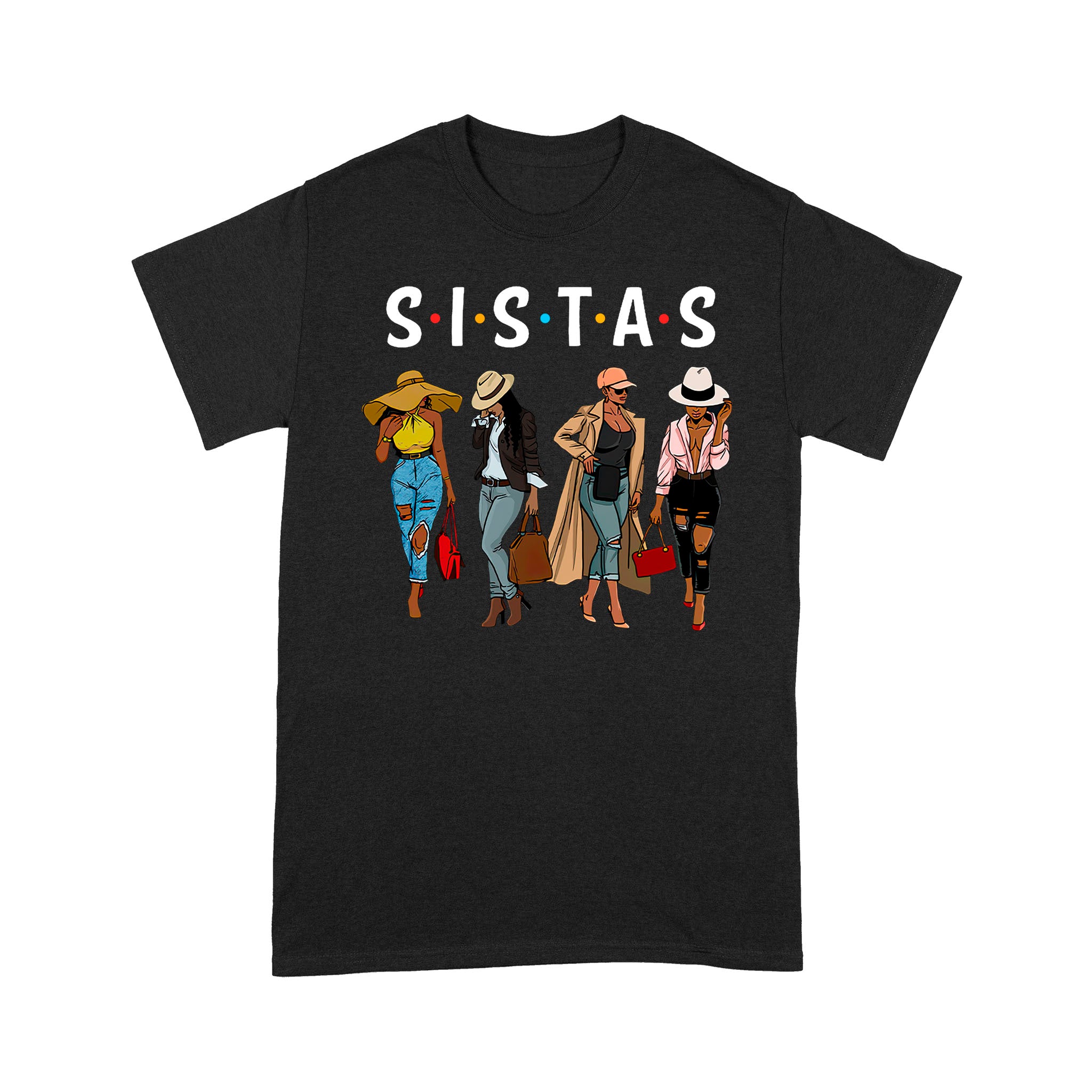 Sistas Afro Women Together, Women Tshirt, Women Birthday Tee Shirt – Standard T-Shirt