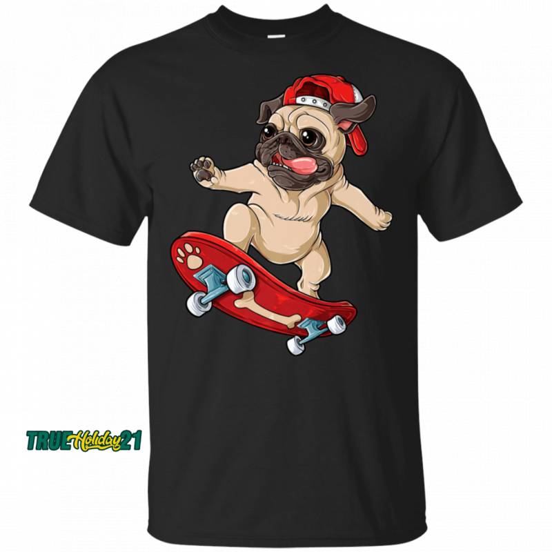 Pug Skateboard  Dog Puppy Funny Skater Skateboarding T-Shirt