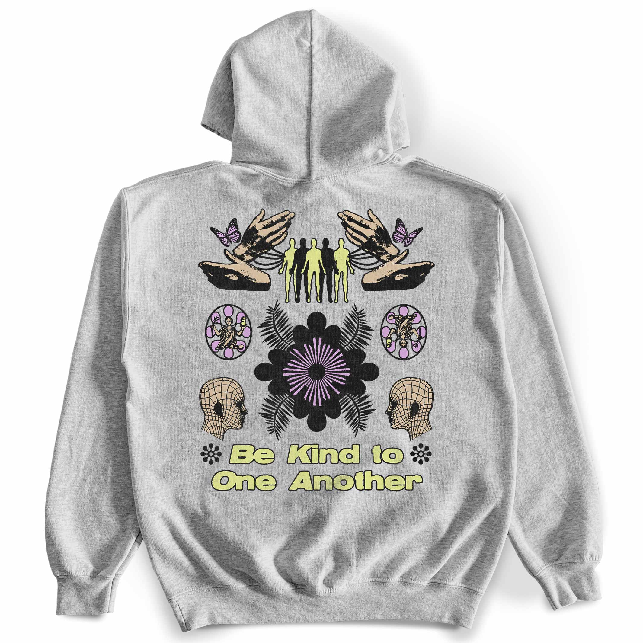 Be Kind To One Another Hoodie