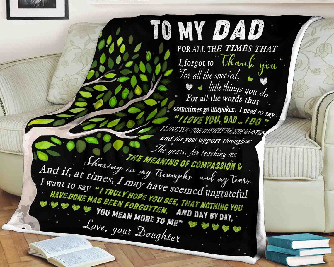 To My Father You Teaching Me The Meaning Of Compassion Fleece Blanket Gift For Family,Birthday,Parents,Dad Gift Home Decor Bedding Couch Sofa Soft And Comfy