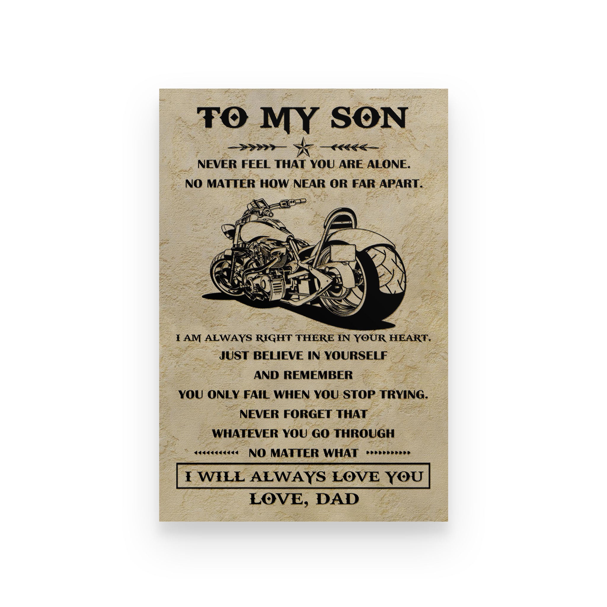 Biker poster dad to son never feel that you are alone