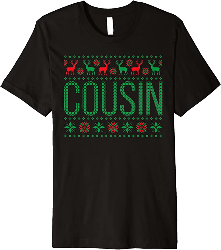 Xmas Matching Outfit for Holiday Party Cousin Ugly Christmas Premium T-Shirt