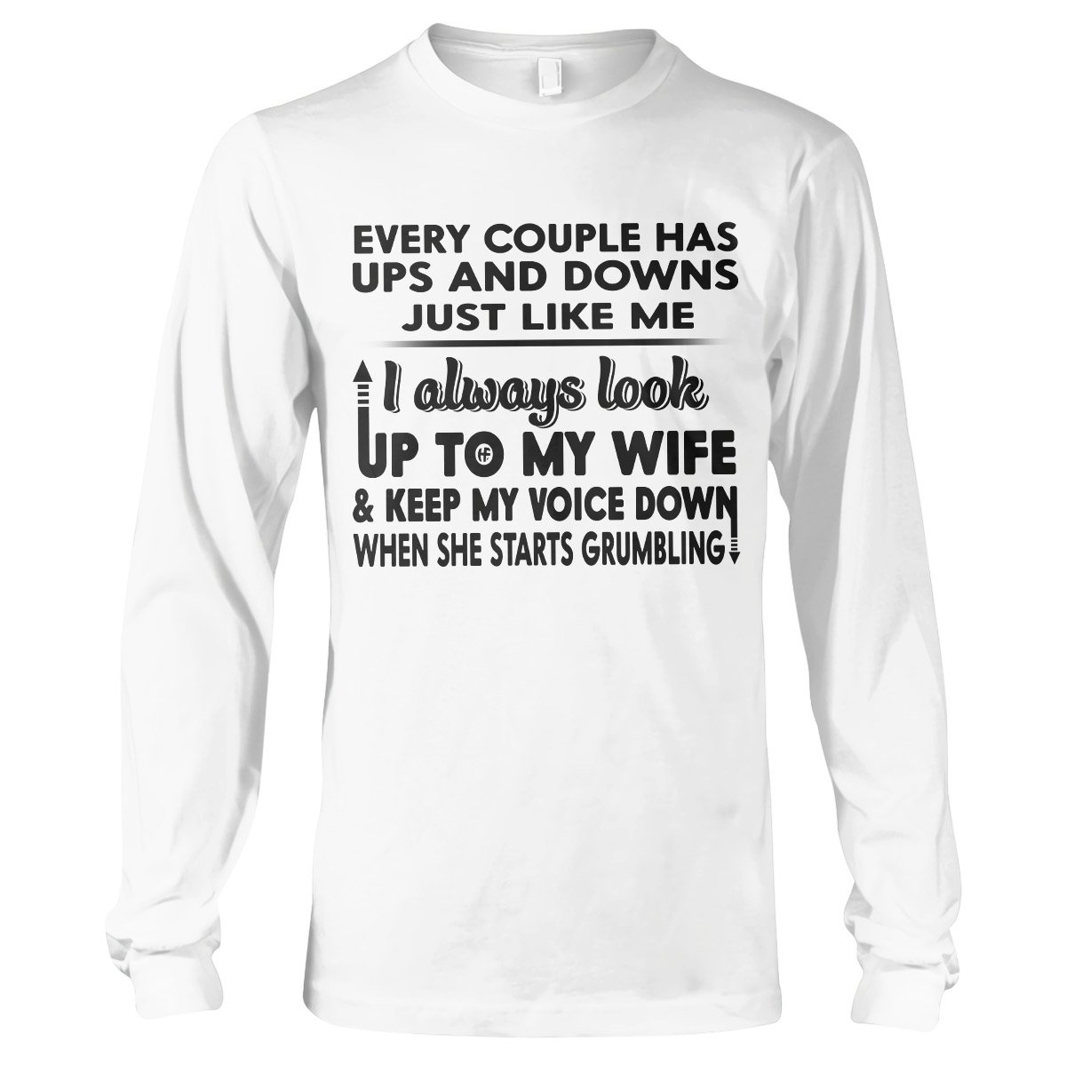 Every Couple Has Ups & Downs Ez33 2602 Long Sleeve T-Shirt