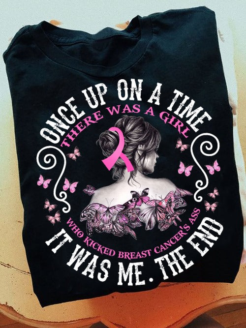 Once Upon A Time There’S Was A Girl Who Kicks Breast Cancer Ass Butterfly Pink Ribbon Awareness Gift Standard/Premium T-Shirt