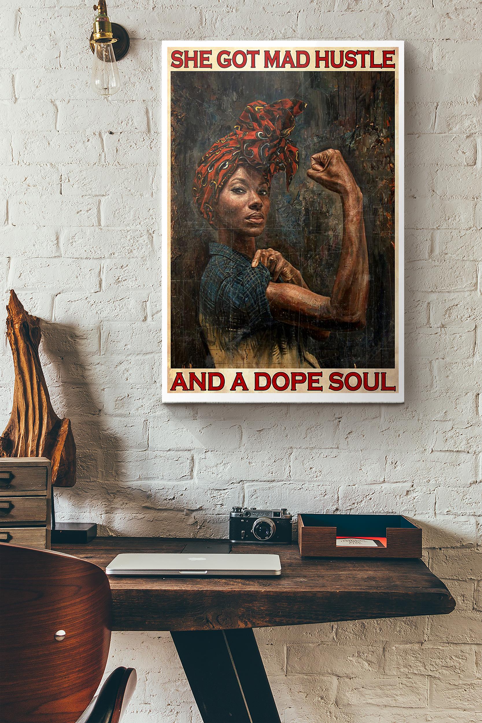 Black Girl She Got Mad Hustle And A Dope Soul Vintage Poster Wrapped Canvas