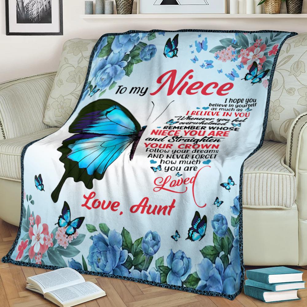 Butterfly To My Niece Hope You Believe In Yourself Love Aunt Blanket Birthday Gift Home Decor Bedding Couch Sofa Soft And Comfy Cozy