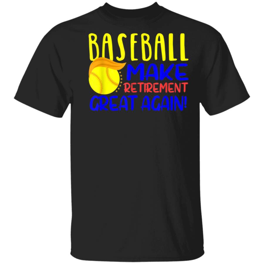 Baseball Funny Make Retirement Great Again TShirt