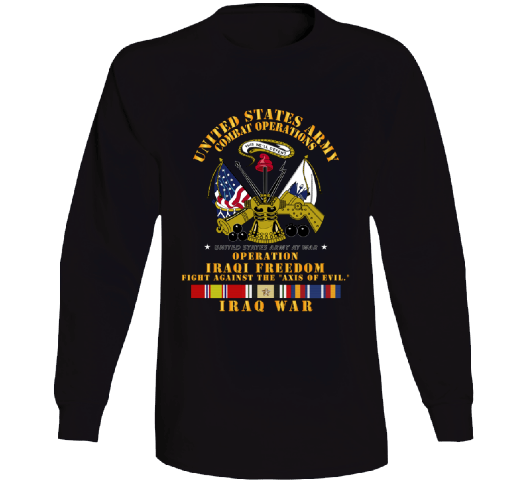 Army – Us Army Against Axis Of Evil – W Iraq Svc Ribbons – Oif Long Sleeve