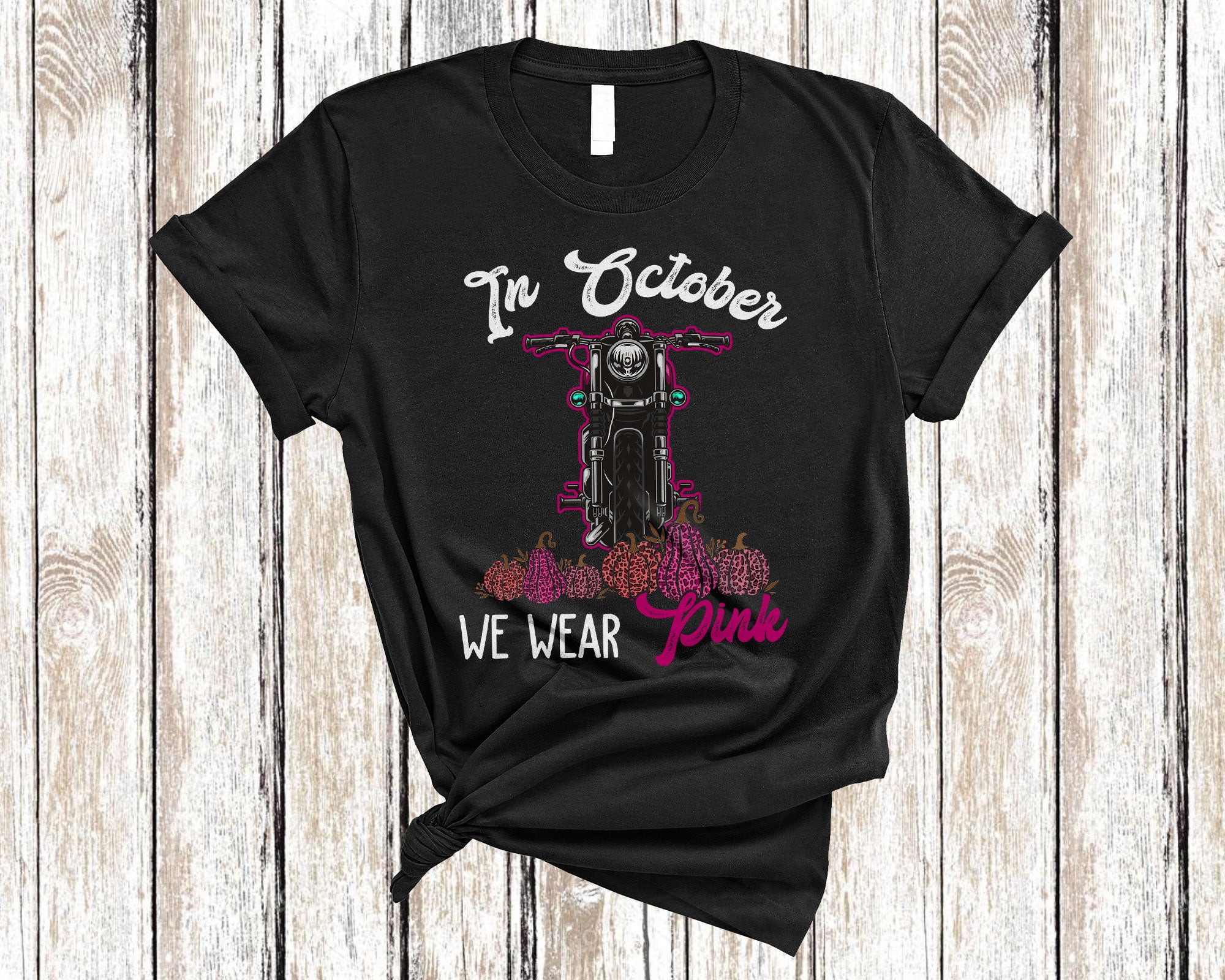 We Wear Pink In October Cute Breast Cancer Awareness Motorbike Pink Pumpkin Leopard T-Shirt