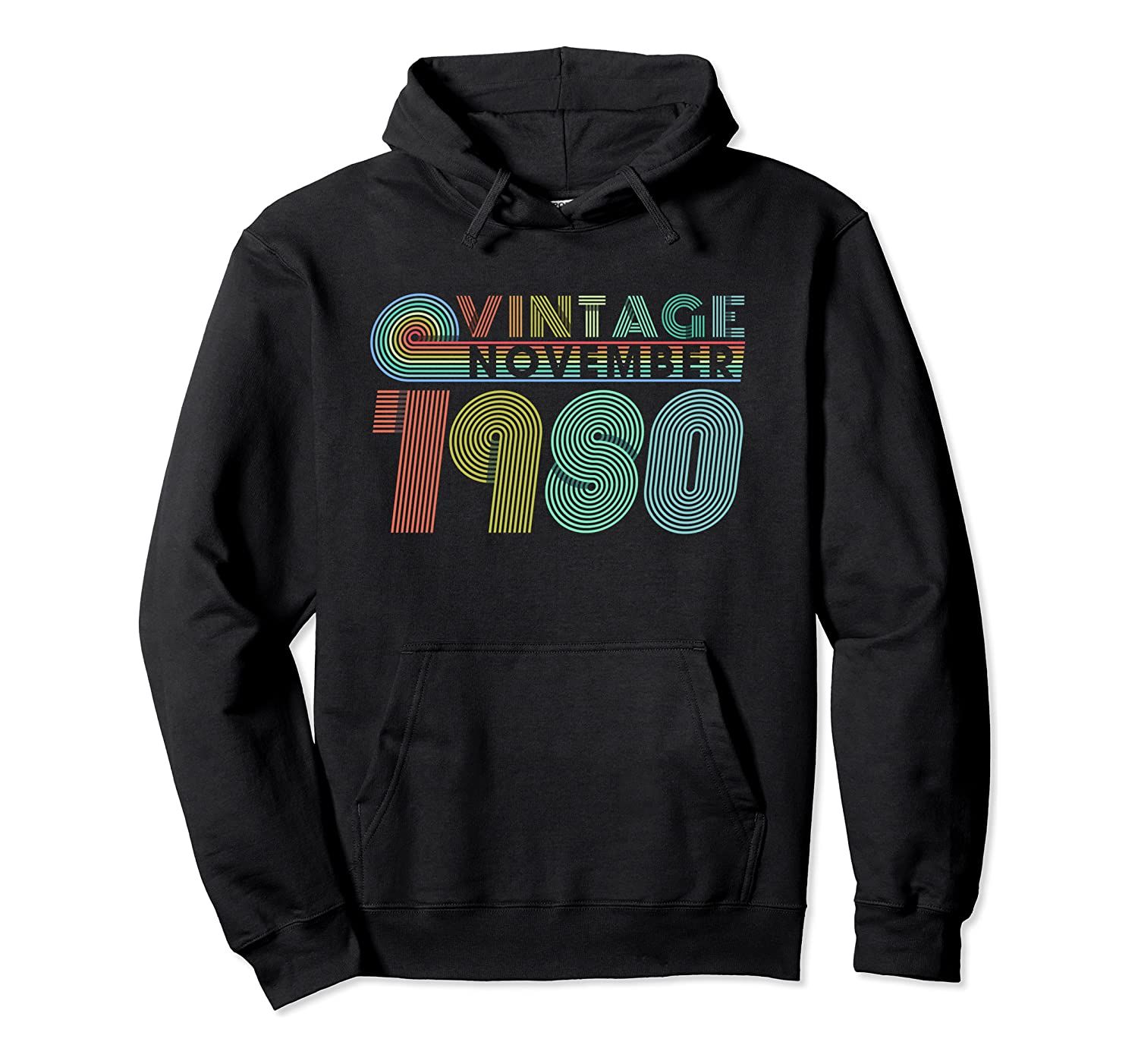 40th Birthday Gift Vintage 1980 November 40 Years Old Pullover Hoodie T-Shirt, Sweatshirt, Tank Top