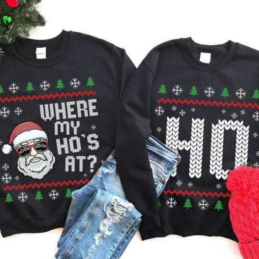 Where My Ho’s at? Ugly Christmas Couple Sweatshirt #H