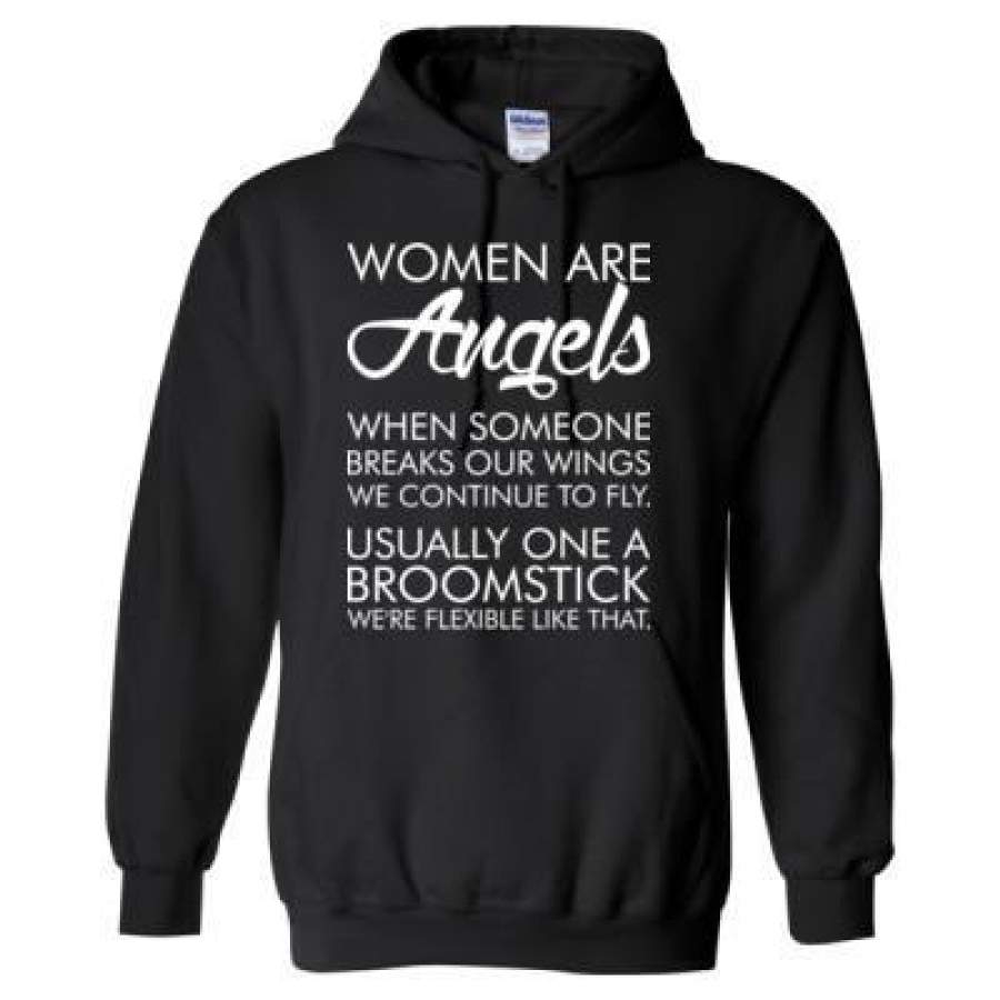 AGR Women Are Angels When Someone Breaks Our Wings We Continue To Fly Usually One A Broomstick We Are Flexible Like That – Heavy Blend™ Hooded Sweatshirt